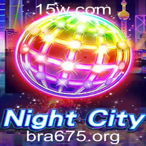 NightCity: Um Mergulho no Mundo Imersivo de BRA675